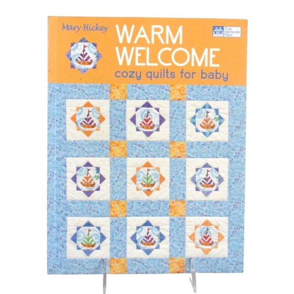 Warm Welcome Cozy Quilts Baby Quilting Book by Mary Hickey 17 Quilting Projects - Picture 1 of 3